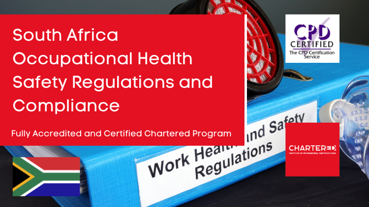 South Africa Occupational Health Safety Regulations and Compliance