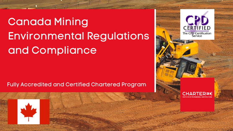 Canada Mining Environmental Regulations and Compliance