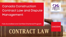 Canada Construction Contract Law and Dispute Management