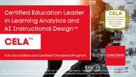 Certified Education Leader in Learning Analytics and AI Instructional Design (CELA™)